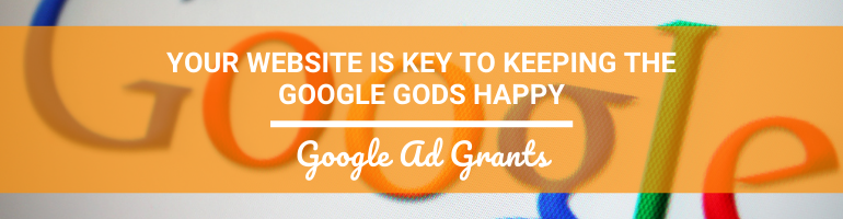 Google Ad Grants take your website seriously
