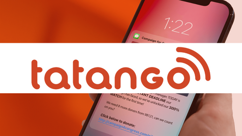 Tatango = The #1 Text Marketing Platform Built for Fundraising